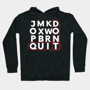 Dont quit motivational tee Hoodie